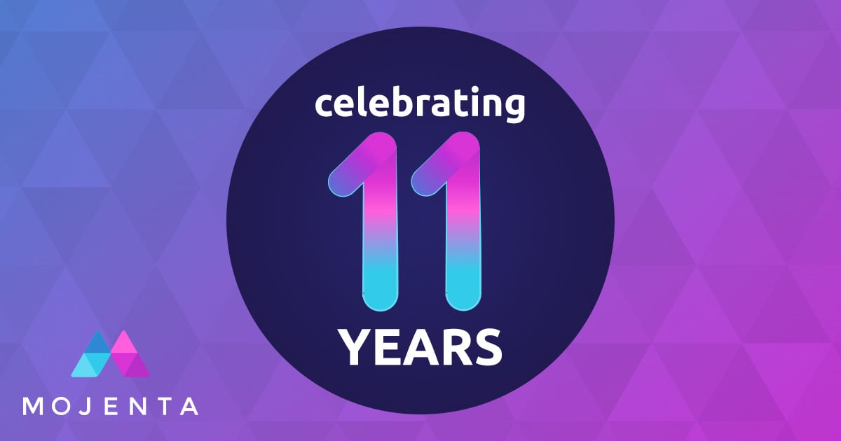 Mojenta Celebrates 11-Year Anniversary
