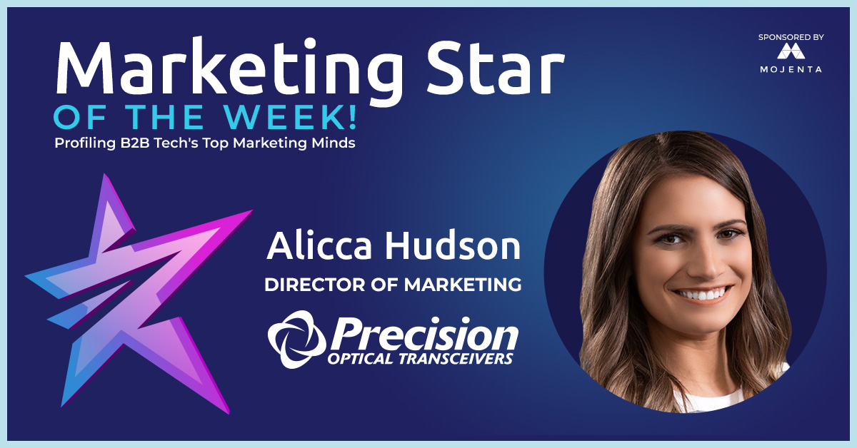 Marketing Star of the Week: Alicca Hudson, Director of Marketing for Precision Optical Transceivers, Inc